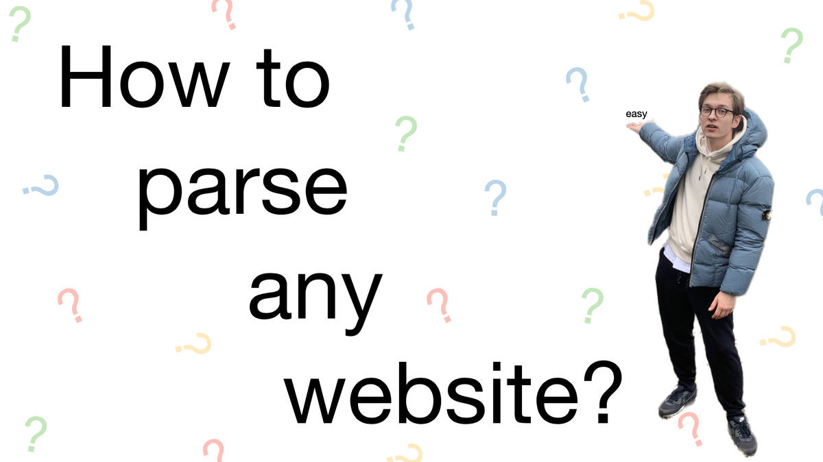 How to Parse Any Website: API, XHR, HTML and AI Agents